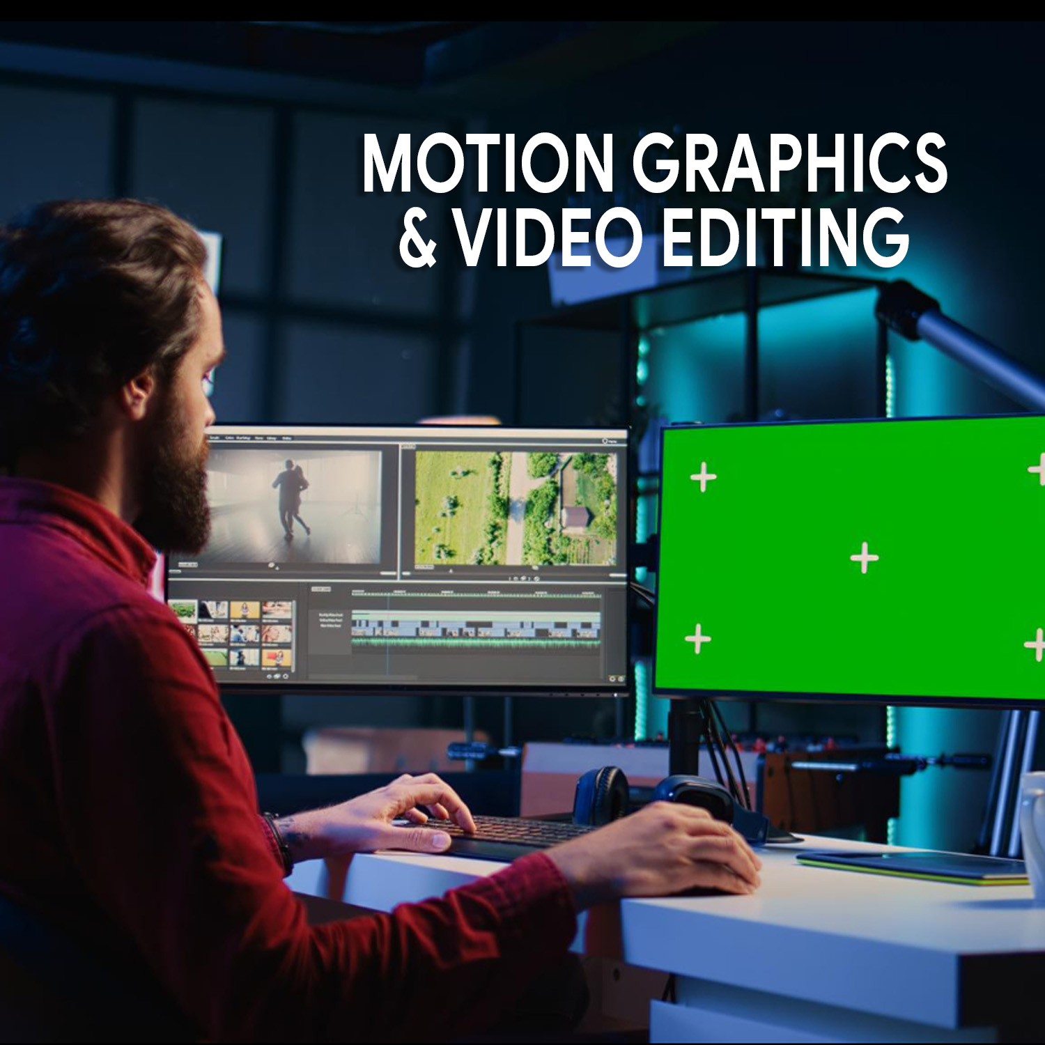 Motion Graphics & Video Editing